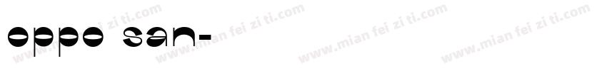 oppo san字体转换